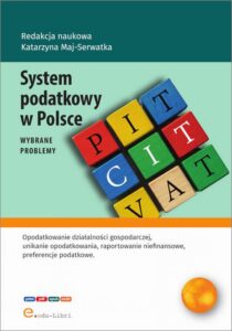 Okładka: System podatkowy w Polsce - wybrane problemy