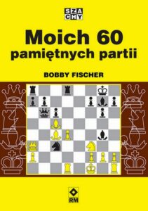 Okładka: Moich 60 pamiętnych partii