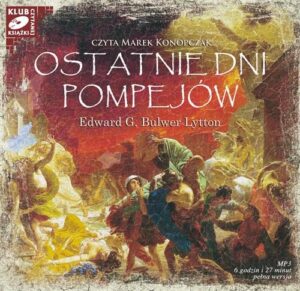 Okładka: Ostatnie dni Pompejów