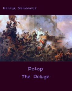 Okładka: Potop  The Deluge. An Historical Novel of Poland, Sweden, and Russia