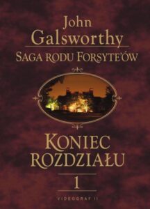 Okładka: Saga rodu Forsyte'ów. Koniec rozdziału t.1. Dziewczyna czeka