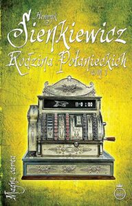 Okładka: Rodzina Połanieckich Tom 1