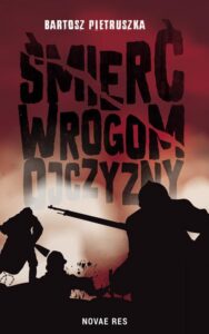 Okładka: Śmierć wrogom ojczyzny