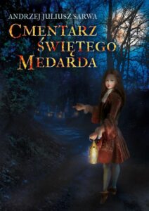 Okładka: Cmentarz Świętego Medarda