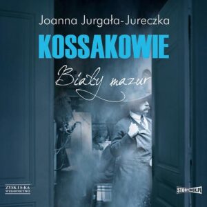 Okładka: Kossakowie. Biały mazur