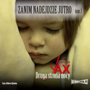 Okładka: Zanim nadejdzie jutro. Tom 3. Druga strona nocy