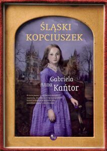 Okładka: Śląski Kopciuszek