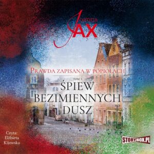 Okładka: Prawda zapisana w popiołach. Tom 3. Śpiew bezimiennych dusz