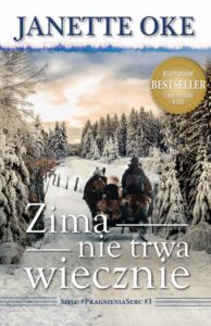 Okładka: ZIMA NIE TRWA WIECZNIE