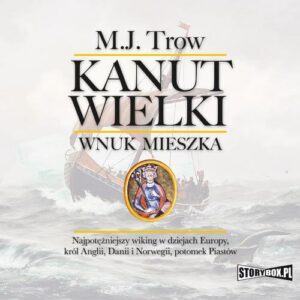 Okładka: Kanut Wielki. Wnuk Mieszka