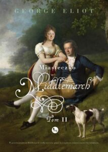 Okładka: Miasteczko Middlemarch Tom 2