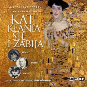Okładka: Kat kłania się i zabija. Wachter, Heydrich, Menten
