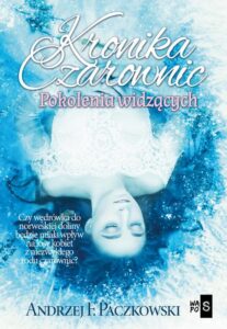 Okładka: Kronika czarownic Pokolenia widzących