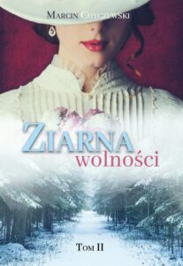 Okładka: Ziarna wolności Tom 2