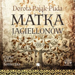Okładka: Matka Jagiellonów