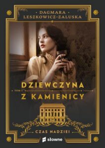 Okładka: Dziewczyna z kamienicy. Czas nadziei