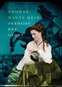 Okładka: Jeździec bez głowy