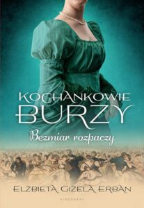 Okładka: Kochankowie Burzy. Tom 10. Bezmiar rozpaczy. Bezmiar rozpaczy
