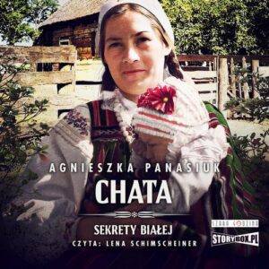 Okładka: Sekrety Białej. Tom 3. Chata