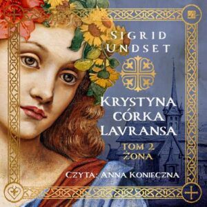 Okładka: Krystyna córka Lavransa. Żona