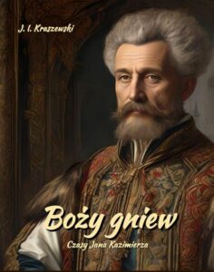 Okładka: Boży gniew. Czasy Jana Kazimierza