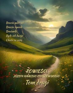 Okładka: Powieści Józefa Ignacego Kraszewskiego. Tom 2