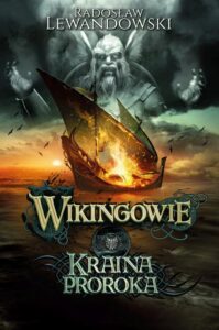 Okładka: Wikingowie Tom 4 Kraina Proroka