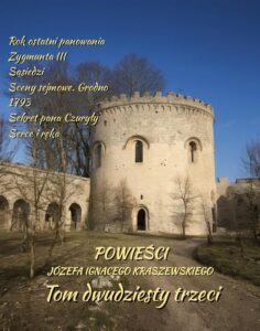 Okładka: Powieści Józefa Ignacego Kraszewskiego. Tom Tom 23