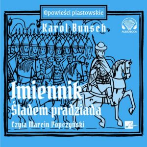 Okładka: Imiennik – Śladem pradziada