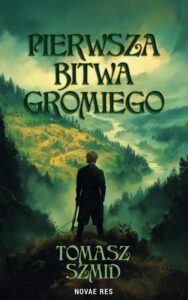 Okładka: Pierwsza bitwa Gromiego