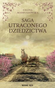 Okładka: Saga utraconego dziedzictwa