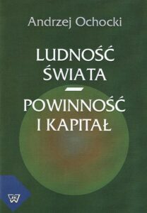 Okładka: Ludność świata - powinność i kapitał