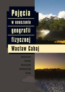 Okładka: Pojęcia w nauczaniu geografii fizycznej
