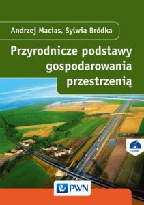 Okładka: Przyrodnicze podstawy gospodarowania przestrzenią