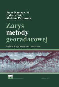 Okładka: Zarys metody georadarowej. Wydanie 2 poprawione i rozszerzone