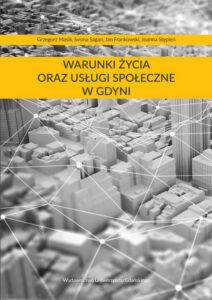 Okładka: Warunki życia oraz usługi społeczne w Gdyni