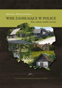 Okładka: Wsie zanikające w Polsce. Stan, zmiany, modele rozwoj