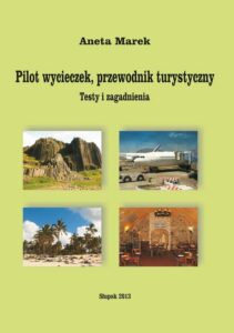 Okładka: Pilot wycieczek, przewodnik turystyczny. Testy i zagadnienia