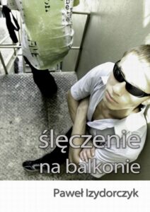 Okładka: Ślęczenie na balkonie