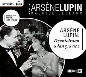 Okładka: Arsene Lupin dżentelmen włamywacz