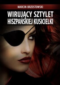 Okładka: Wirujący sztylet hiszpańskiej kusicielki