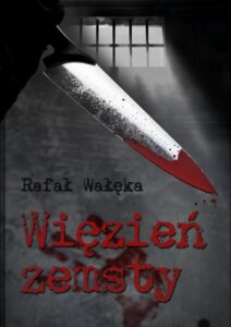 Okładka: Więzień zemsty