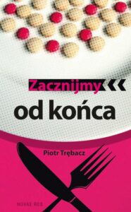 Okładka: Zacznijmy od końca