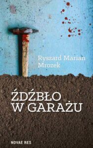 Okładka: Źdźbło w garażu