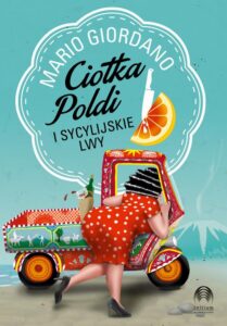 Okładka: Ciotka Poldi i sycylijskie lwy