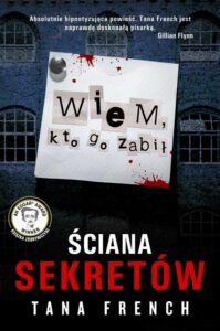 Okładka: Ściana sekretów. Wiem, kto go zabił