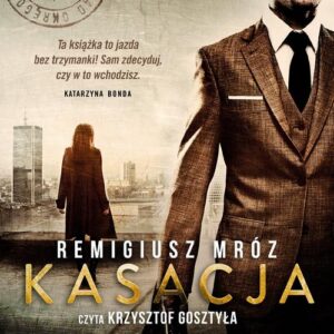 Okładka: Kasacja. Joanna Chyłka. Tom 1