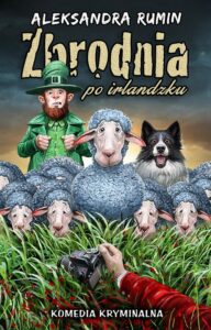 Okładka: Zbrodnia po irlandzku