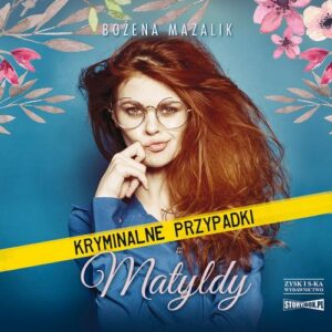 Okładka: Kryminalne przypadki Matyldy