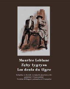 Okładka: Zęby tygrysa. Les dents du tigre